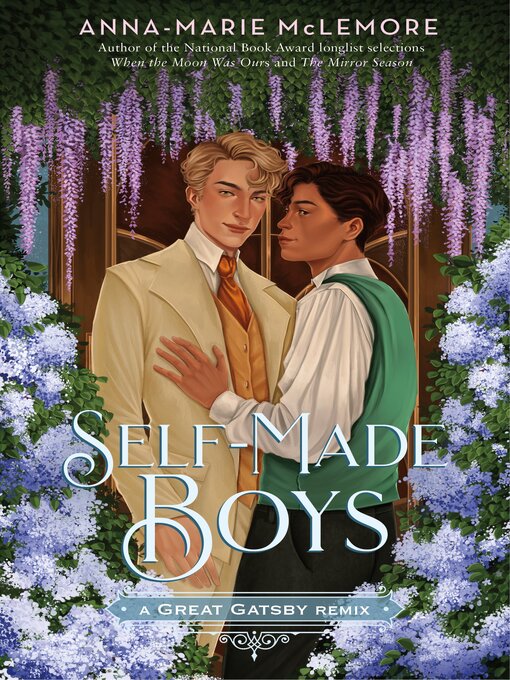 Title details for Self-Made Boys--A Great Gatsby Remix by Anna-Marie McLemore - Wait list